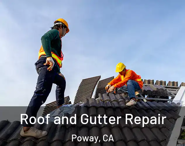  Roof and Gutter Repair Poway, CA