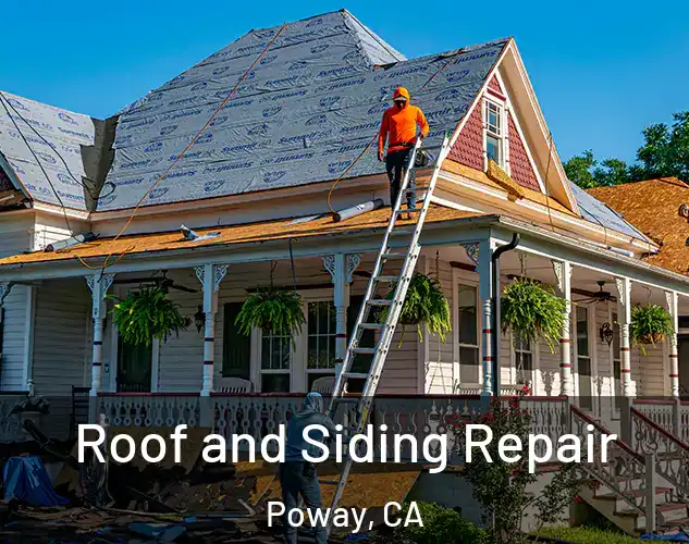  Roof and Siding Repair Poway, CA